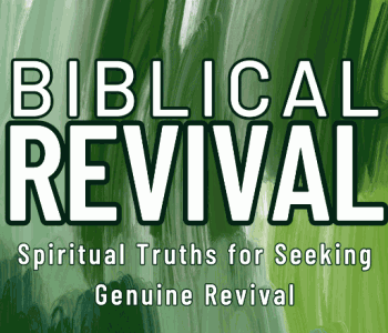 Biblical Revival Sermon Series